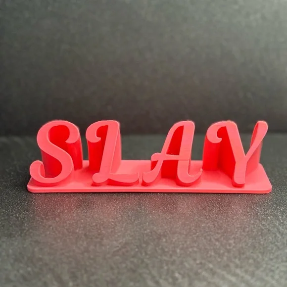 “SLAY”Decorative Sign/ Desk Plate- 3D printed - Picture 3 of 3